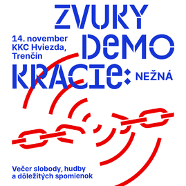 Zväčšiť fotografiu - Festival zvuky demokracie: nežná oslávi slobodu a občiansku odvahu