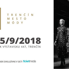 Legenda trenčín mesto módy po roku opäť na trenčianskom výstavisku! druhý ročník módneho veľtrhu obohatí aj tvorba talentovaných študentov, ponuka domácich eshopov či eko fashion - Banner_tmm_2018