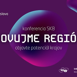 Zväčšiť fotografiu - Objavte potenciál slovenských krajov vďaka konferencii sk8