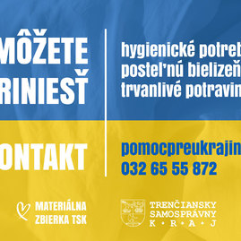 Zväčšiť fotografiu - Utečencom z ukrajiny župa poskytne ubytovanie, bezplatnú dopravu aj materiálnu pomoc - TSK_materiálna zbierka_2-01
