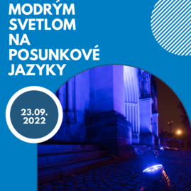 Zväčšiť fotografiu - Župný úrad svietil opäť na modro, tentokrát na podporu posunkových jazykov - plagat2