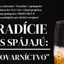 Zväčšiť fotografiu - Na trenčianskom hrade sa spoja remeslá a tradície naprieč hranicami - TRADICIE NAS SPAJAJUok-crop
