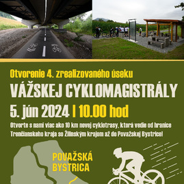 Zväčšiť fotografiu - Otvorte s nami ďalších 10 km vážskej cyklomagistrály! - CYK PB ZSK otvorenie_plag_5.6-01
