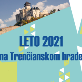 Zväčšiť fotografiu - Akčné letné víkendy na trenčianskom hrade - Leto_TN Hrad-01