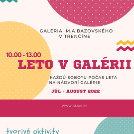 Zväčšiť fotografiu - Nádvorie župnej galérie počas leta láka tvorivé duše - plagat_leto_logo_1