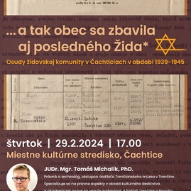 Zväčšiť fotografiu - Osudy židovskej komunity v čachticiach témou prednášky - plagát