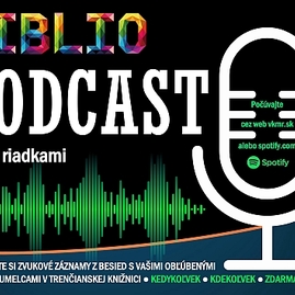 Zväčšiť fotografiu - Trenčianska knižnica spúšťa podcast - VKMR_Biblio_PODCAST_plagat__web