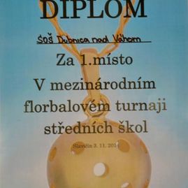 Študenti soš dubnica nad váhom víťazmi 9.ročníka florbalového turnaja stredných škôl v slavičíne - diplom