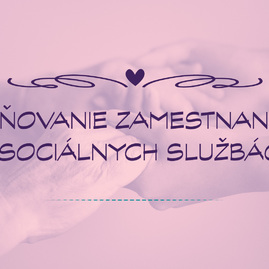 Zväčšiť fotografiu - Viac ako práca, župa opäť ocení zamestnancov v sociálnych službách - SOC_titulka_23_fial-01