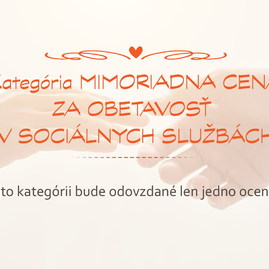 Zväčšiť fotografiu - Viete o výnimočnom človeku, pracujúcom v sociálnych službách? - SOC_kat. mimoriadna_24-01