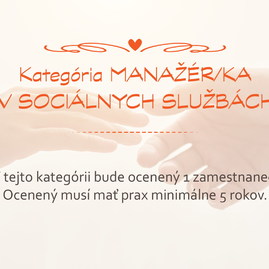 Zväčšiť fotografiu - Viete o výnimočnom človeku, pracujúcom v sociálnych službách? - SOC_kat manažér_24-01