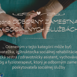 Zväčšiť fotografiu - Župa opäť ocení prácu zamestnancov v sociálnych službách, pošlite nám svoj tipy - SOC_kat odborný 1-01