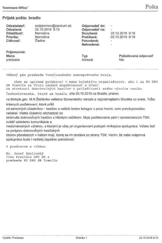 Poďakovanie od Krajskej organizácie Dobrovoľnej požiarnej ochrany SR Trenčín. Poďakovanie od Krajskej organizácie Dobrovoľnej požiarnej ochrany SR Trenčín.