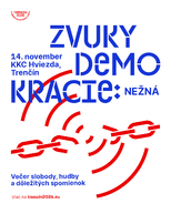 Zväčšiť fotografiu - Festival zvuky demokracie: nežná oslávi slobodu a občiansku odvahu