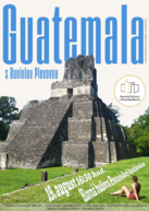 Zväčšiť fotografiu - Guatemala očami daniely plevovej: cestovateľská prednáška v považskej bystrici