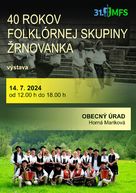 Zväčšiť fotografiu - Pozývame na marikovské folklórne slávnosti - 40 rokov FS Žrnovanka