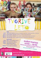 Neopakovateľné leto na hrade matúša čáka, s pestrou ponukou lákajú turistov aj kultúrne zariadenia v pôsobnosti župy - tvorive_leto plagat