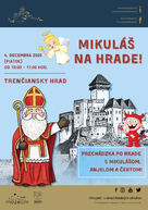 Zväčšiť fotografiu - Trenčiansky hrad očakáva vzácnu návštevu - Mikulas1