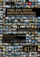 Viac ako 4 tisíc slovenských chrámov na jednom mieste! príďte si pozrieť jedinečnú výstavu vlastivedného múzea. - kostoly