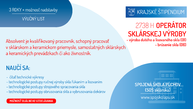 Zväčšiť fotografiu - Krajské štipendium: kam na strednú v považskobystrickom a púchovskom okrese? - KŠ_operátor sklárskej výroby-01