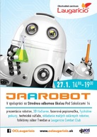 Vzbudiť záujem o štúdium techniky majú tento rok roboti aj šport - JAaRobot 