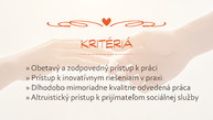 Zväčšiť fotografiu - Viete o výnimočnom človeku, pracujúcom v sociálnych službách? - SOC_kritériá_24-01