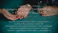 Zväčšiť fotografiu - Župa opäť ocení prácu zamestnancov v sociálnych službách, pošlite nám svoj tipy - SOC_kat odborný 2-01