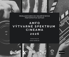 Tvorcovia, pozor! Otvára sa súťažná sezóna AMFO, Výtvarného spektra a Cineamy
