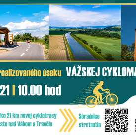 Otvorte spolu s nami najdlhší úsek Vážskej cyklomagistrály!