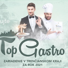 Už piatym rokom hľadáme Top Gastro zariadenie v Trenčianskom kraji 