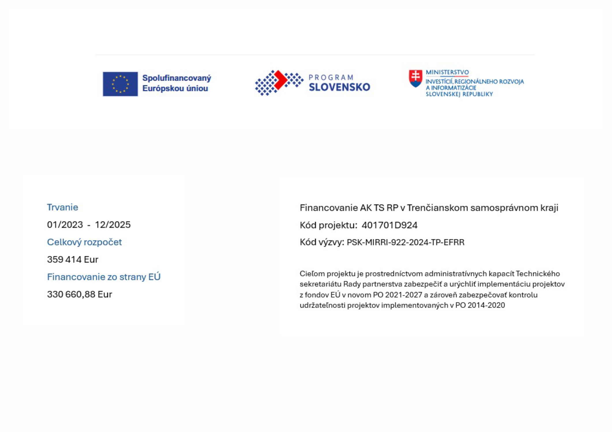 Financovanie AK TS RP v Trenčianskom samosprávnom kraji