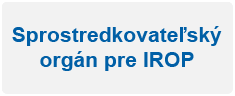 Sprostredkovateľský orgán pre IROP